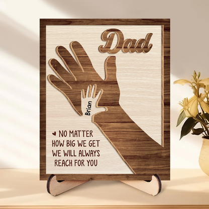 We Hold Our Hands Together And Forever - Family Personalized Custom 2-Layered Wooden Plaque With Stand - Father's Day, Gift For Dad, Grandpa