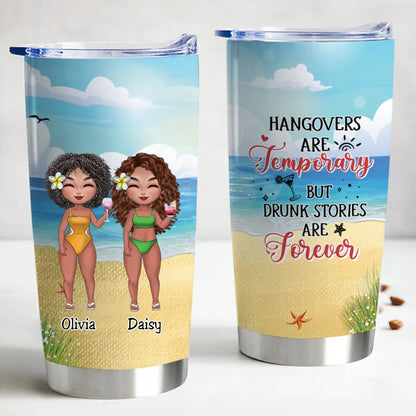 20oz Memories Last Longer Than Hangovers - Custom Insulated Tumbler - Makezbright Gifts