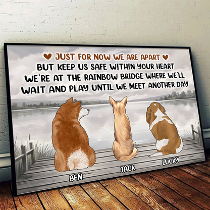 Just For Now We Are Apart Pet Memorial- Personalized Poster