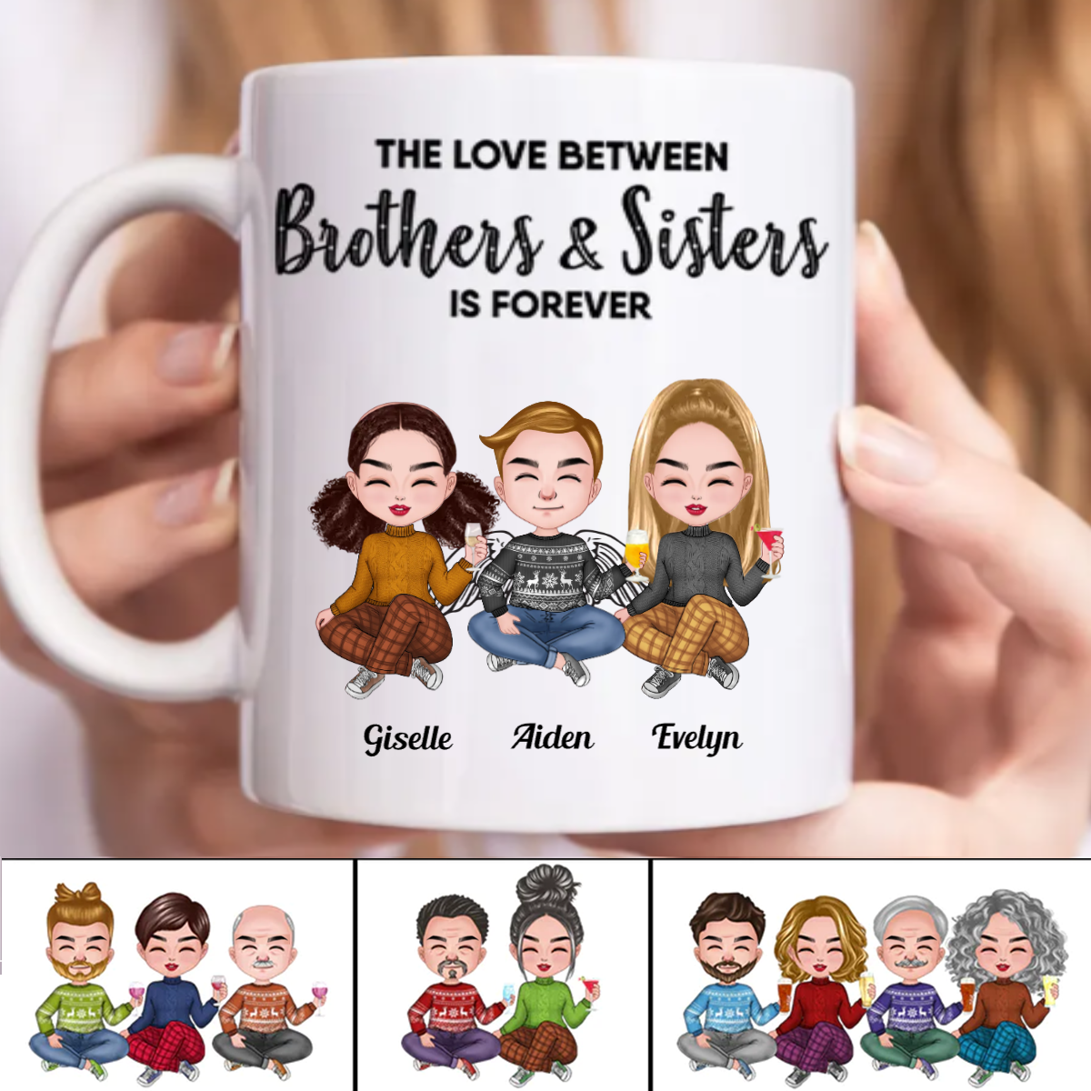 The Love Between Brothers & Sisters Is Forever - Personalized Mug