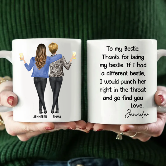 Thanks For Being My Bestie Funny Gift For Best Friends Personalized Mug