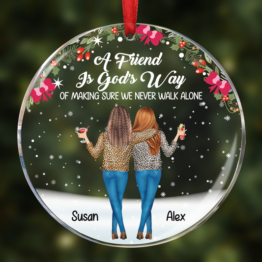 Friends We Never Walk Alone - Personalized Acrylic Ornament