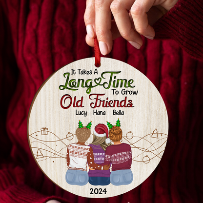 Take A Long Time To Grow Christmas Besties - Personalized Wooden Ornament