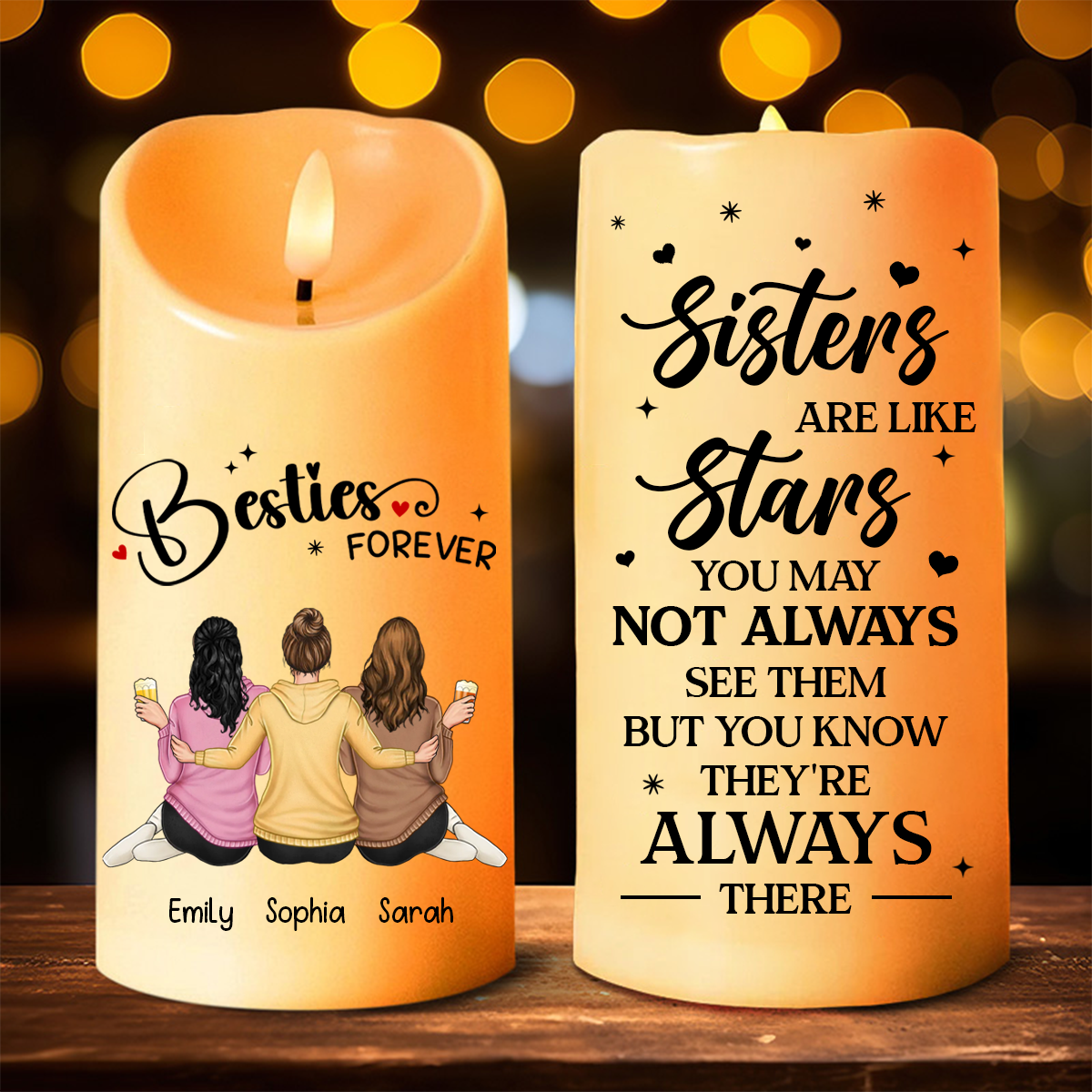 Sisters Are Like Stars They're Always There - Personalized Flameless LED Candle