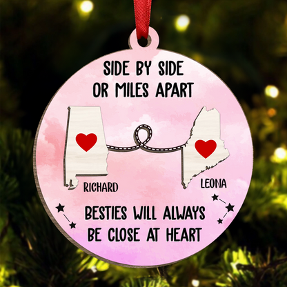 Side By Side Or Miles Apart - Christmas Gift For Family, BFF Best Friends, Siblings, Brothers, Sisters - Personalized  Wooden Ornament