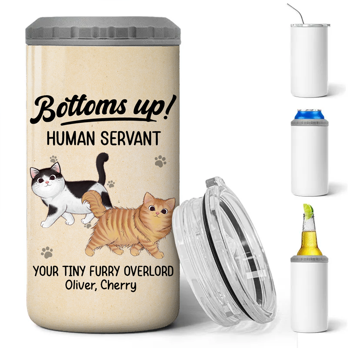 Cheers Human Servant Walking Fluffy Cat Funny Gift For Cat Lovers Personalized 4 In 1 Can Cooler