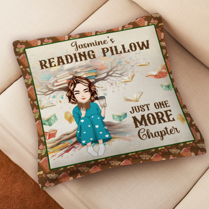 Reading Pillow Just One More Chapter - Personalized Pillow