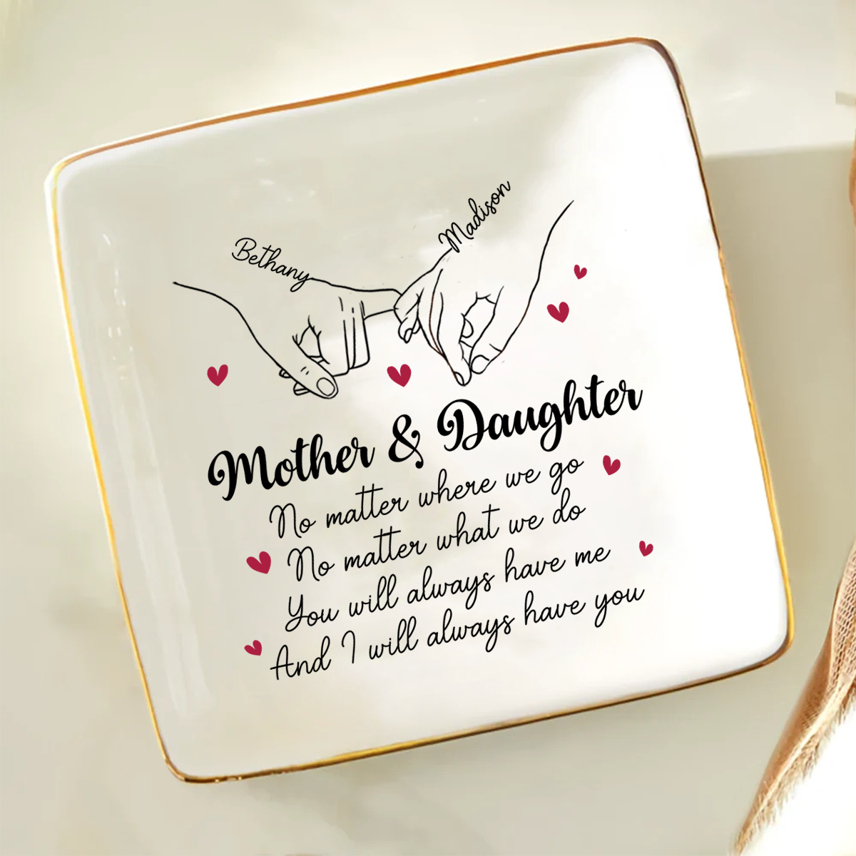 Mother & Daughter Always Have Each Other - Personalized Ring Dish