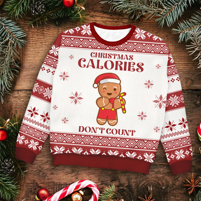 Christmas Calories Don't Count - Personalized Unisex Ugly Sweater