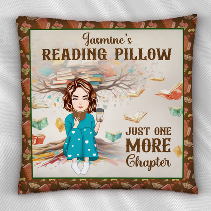 Reading Pillow Just One More Chapter - Personalized Pillow