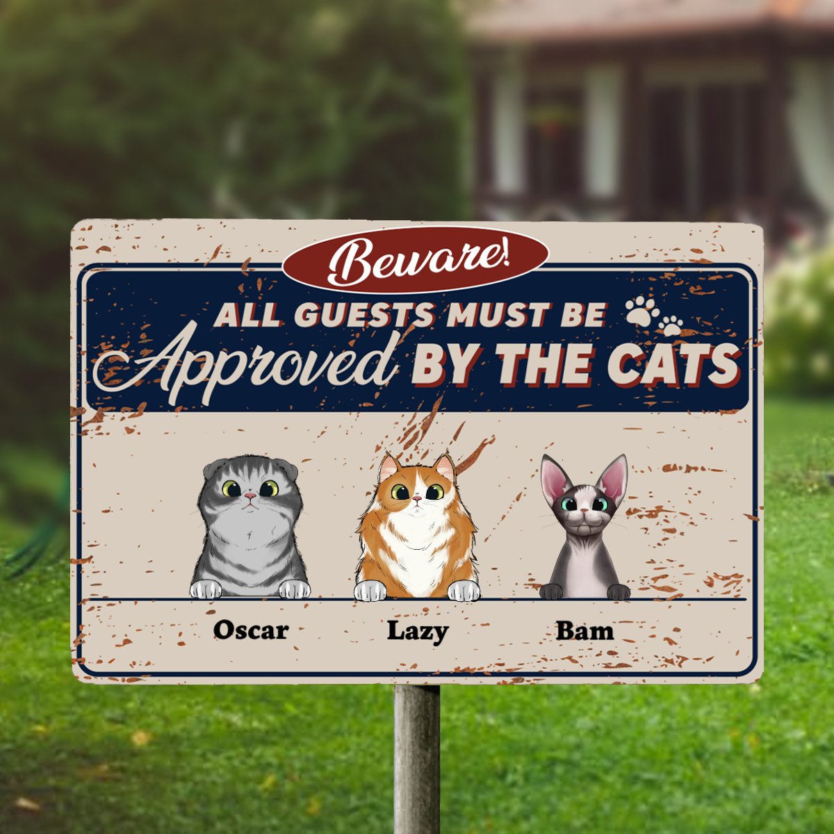 All Guests Must Be Approved By The Cat - Personalized Metal Sign - Makezbright Gifts