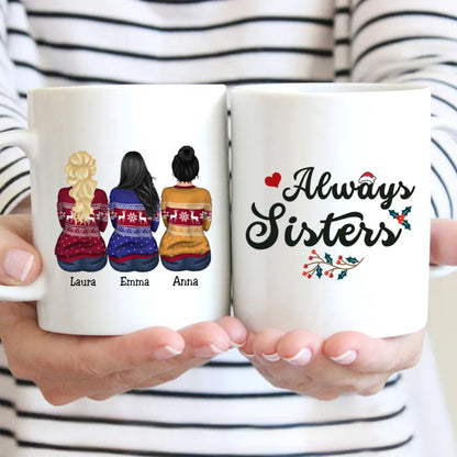 Always Sisters - Personalized Mug Gift Idea - Makezbright Gifts