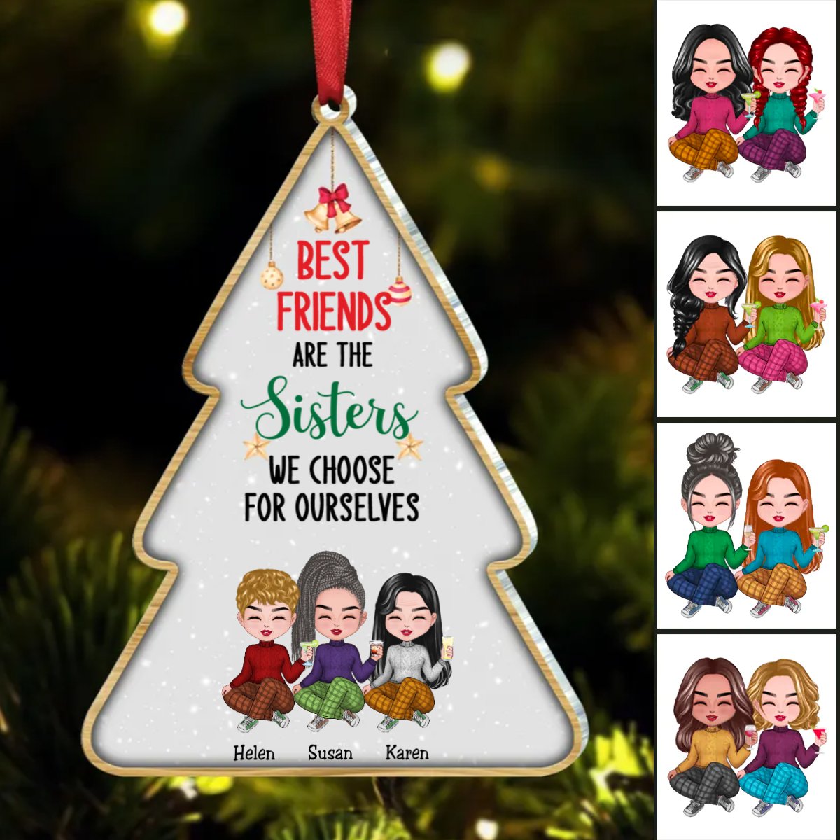 Besties - Best Friends Are The Sisters We Choose For Ourselves - Personalized Acrylic Ornament (LT) - Makezbright Gifts