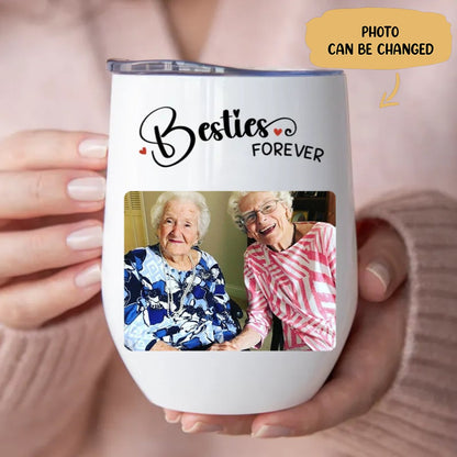 Besties - Besties Forever - Personalized Wine Tumbler (LH) - Makezbright Gifts