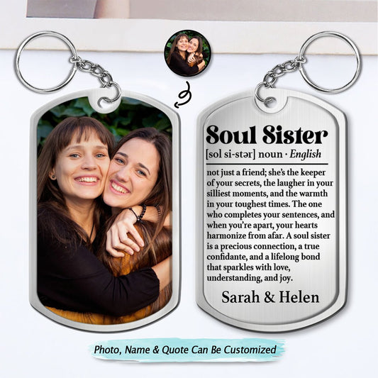 Besties - Custom Photo Soul Sister Definition - Personalized Aluminum Keychain - Makezbright Gifts