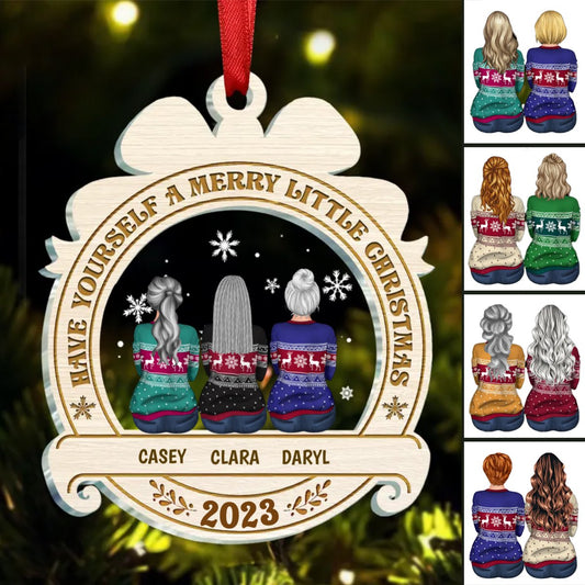 Besties - Have Yourself A Merry Little Christmas - Personalized Acrylic Ornament (AA) - Makezbright Gifts