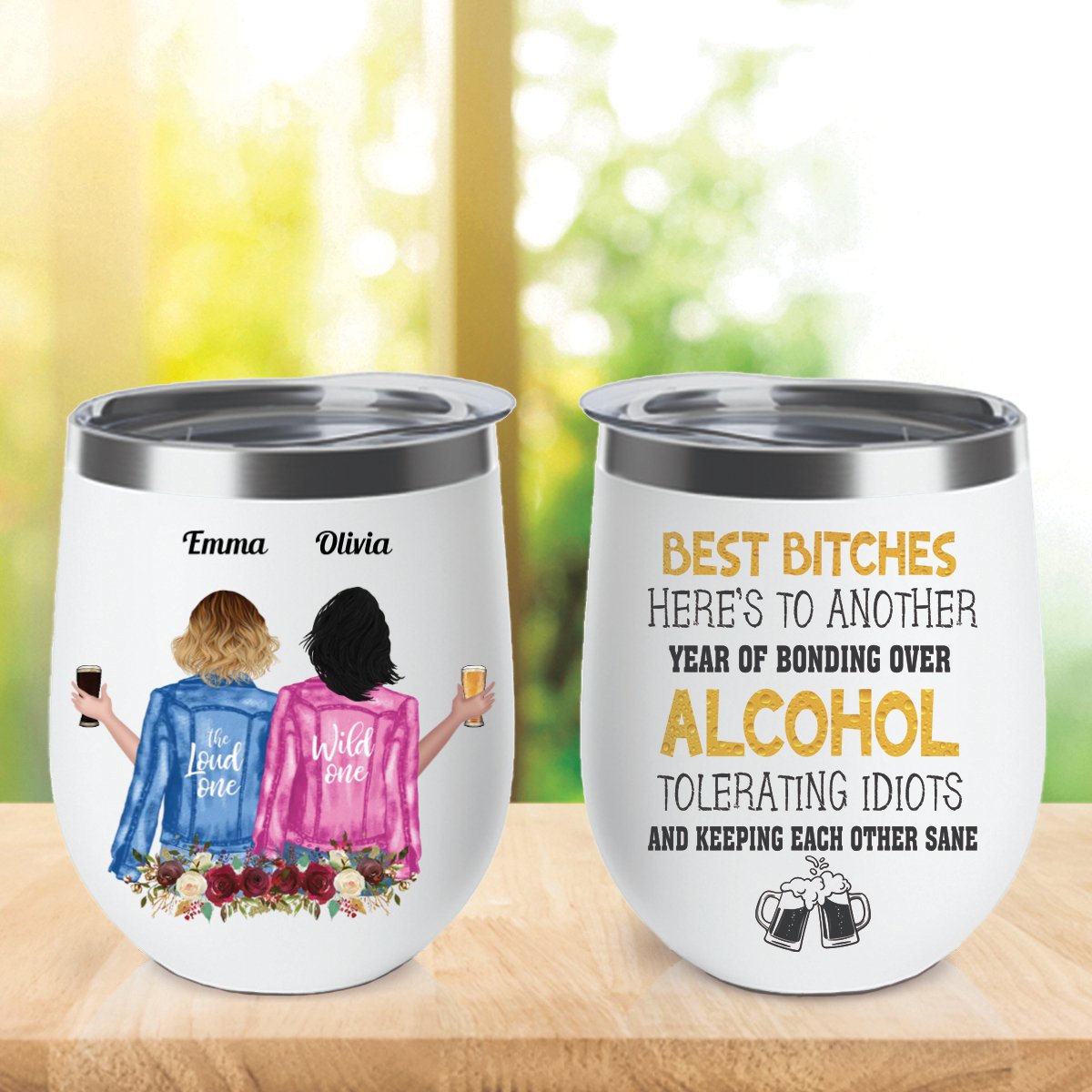 Besties - Here's To Another Year Of Bonding Over Alcohol - Personalized Wine Tumbler - Gift For Besties - Makezbright Gifts