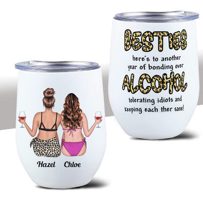 Besties Leopard, Alcohol Tolerating, Bonding Over, Keeping Each Other Sane - Personalized Wine Tumbler - Gift For Besties, Soul Sisters, Sistas, BFF, Friends - Makezbright Gifts