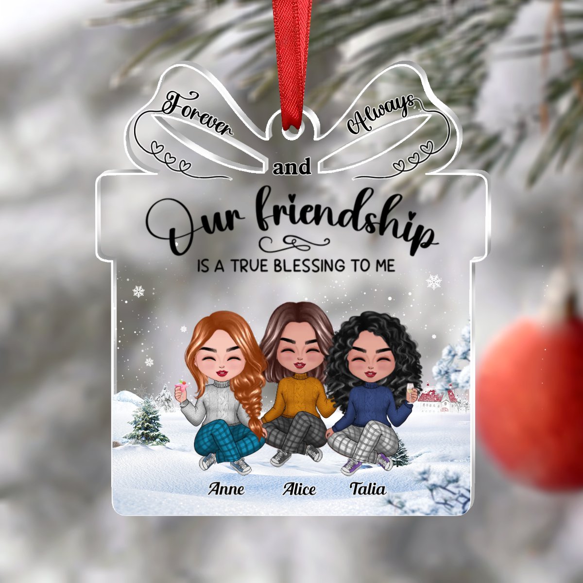 Besties - Our Friendship is a True Blessing to me - Personalized Transparent Ornament (Ver 2) - Makezbright Gifts