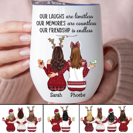 Besties - Our Laughs Are Limitless Our Memories Are Countless Our Friendship Is Endless - Personalized Wine Tumbler (HN) - Makezbright Gifts