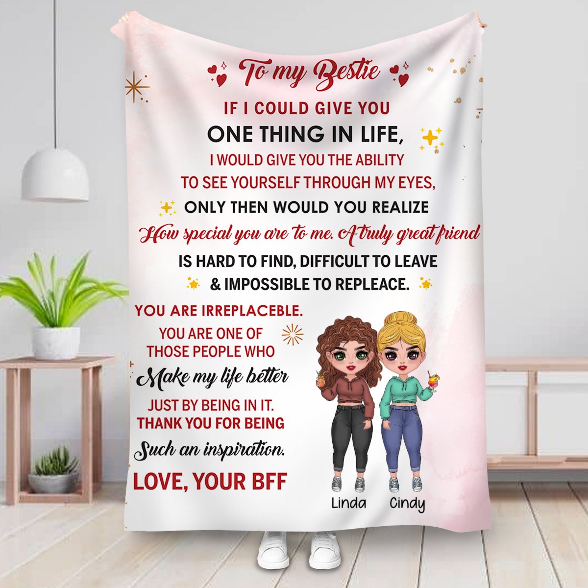 Besties - To My Bestie If I Could Give You One Thing In Life I Would Give You The Ability To See Yourself Through My Eyes ... - Personalized Blanket - Makezbright Gifts