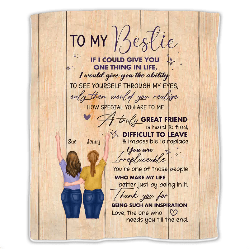 Besties - To My Besties If I Could Give You One Thing in Life - Personalized Blanket (Ver 2) - Makezbright Gifts