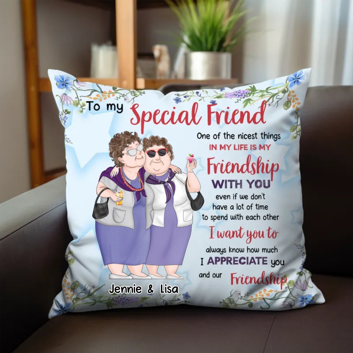 Beties - Old Friend How Much I Appreciate You - Personalized Pillow (TB) - Makezbright Gifts