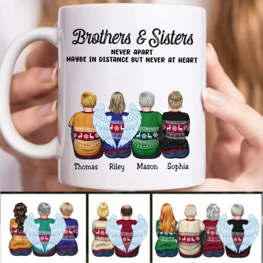 Brothers & Sisters Never Apart Maybe In Distance But Never At Heart - Personalized Mug (NN) - Makezbright Gifts