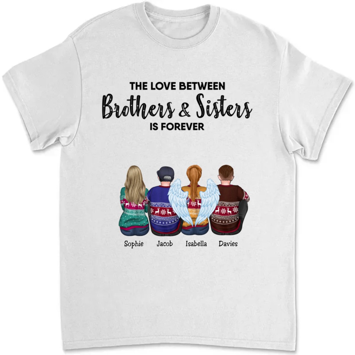 Brothers & Sisters - The Love Between Brothers & Sisters Is Forever - Personalized Unisex T - Shirt TC - Makezbright Gifts