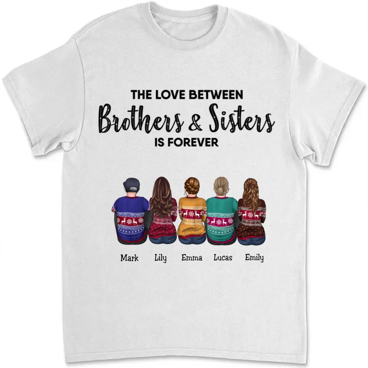 Brothers & Sisters - The Love Between Brothers & Sisters Is Forever - Personalized Unisex T - Shirt TC - Makezbright Gifts