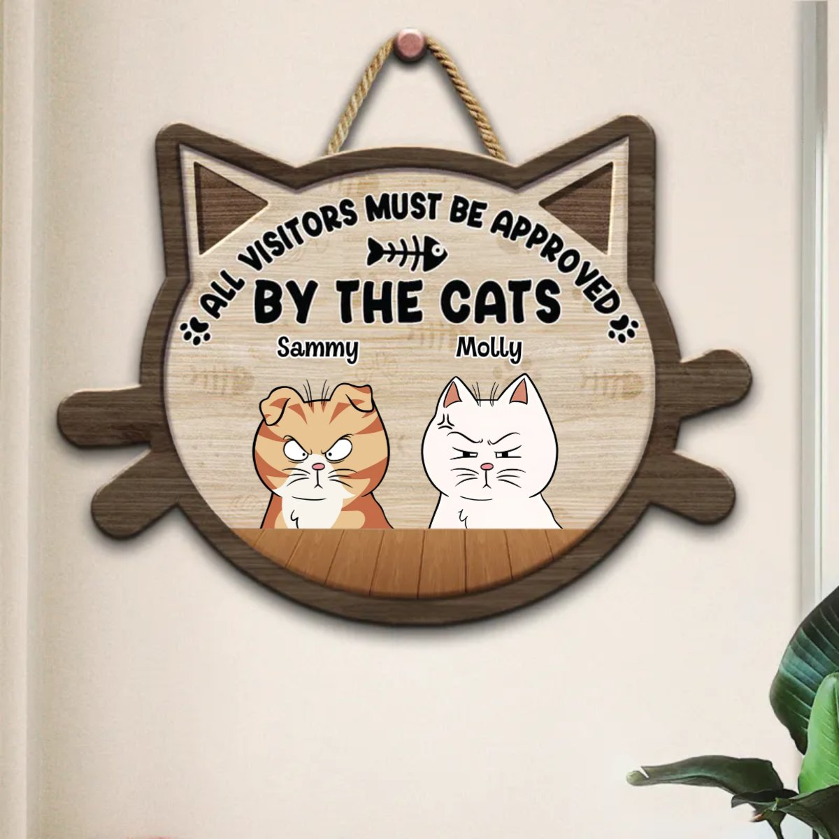 Cat Lovers - All Visitors Must Be Approved By The Cats - Personalized Shaped Wood Sign - Makezbright Gifts