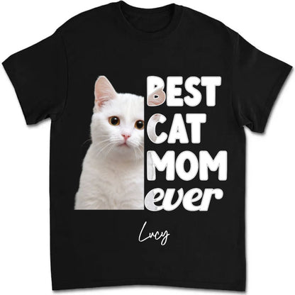 Cat Lovers - Best Cat Mom Ever - Personalized T - Shirt (HJ) - Makezbright Gifts