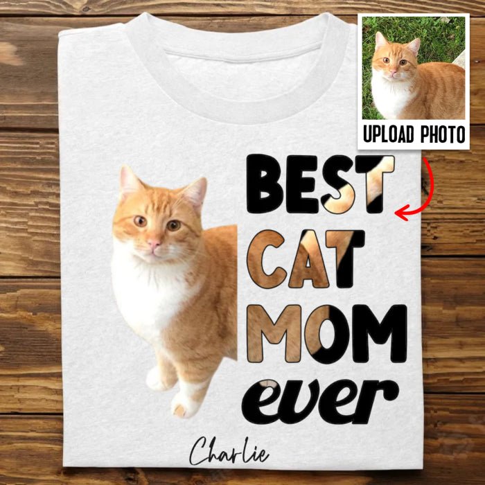 Cat Lovers - Best Cat Mom Ever - Personalized T - Shirt (HJ) - Makezbright Gifts