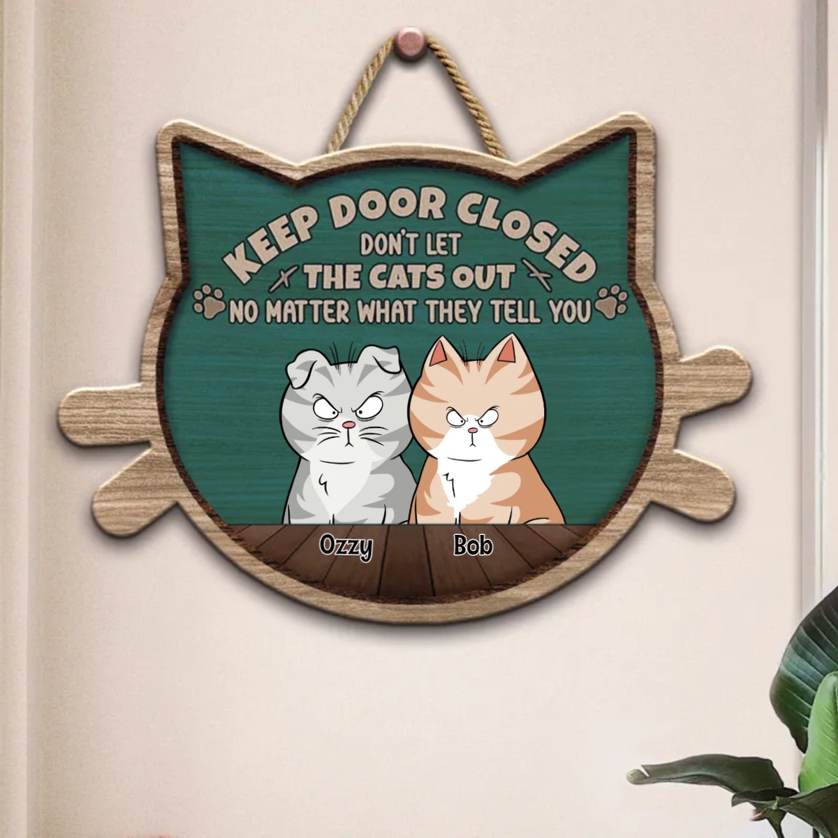 Cat Lovers - Keep Door Closed - Personalized Shaped Wood Sign (TB) - Makezbright Gifts