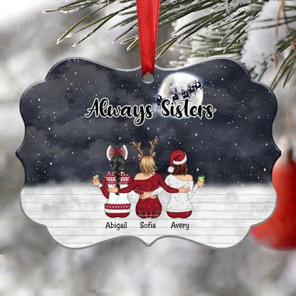 Christmas Ornament - Always Sisters - Personalized Christmas Ornament - Up to 9 Girls (Ver4) - Makezbright Gifts