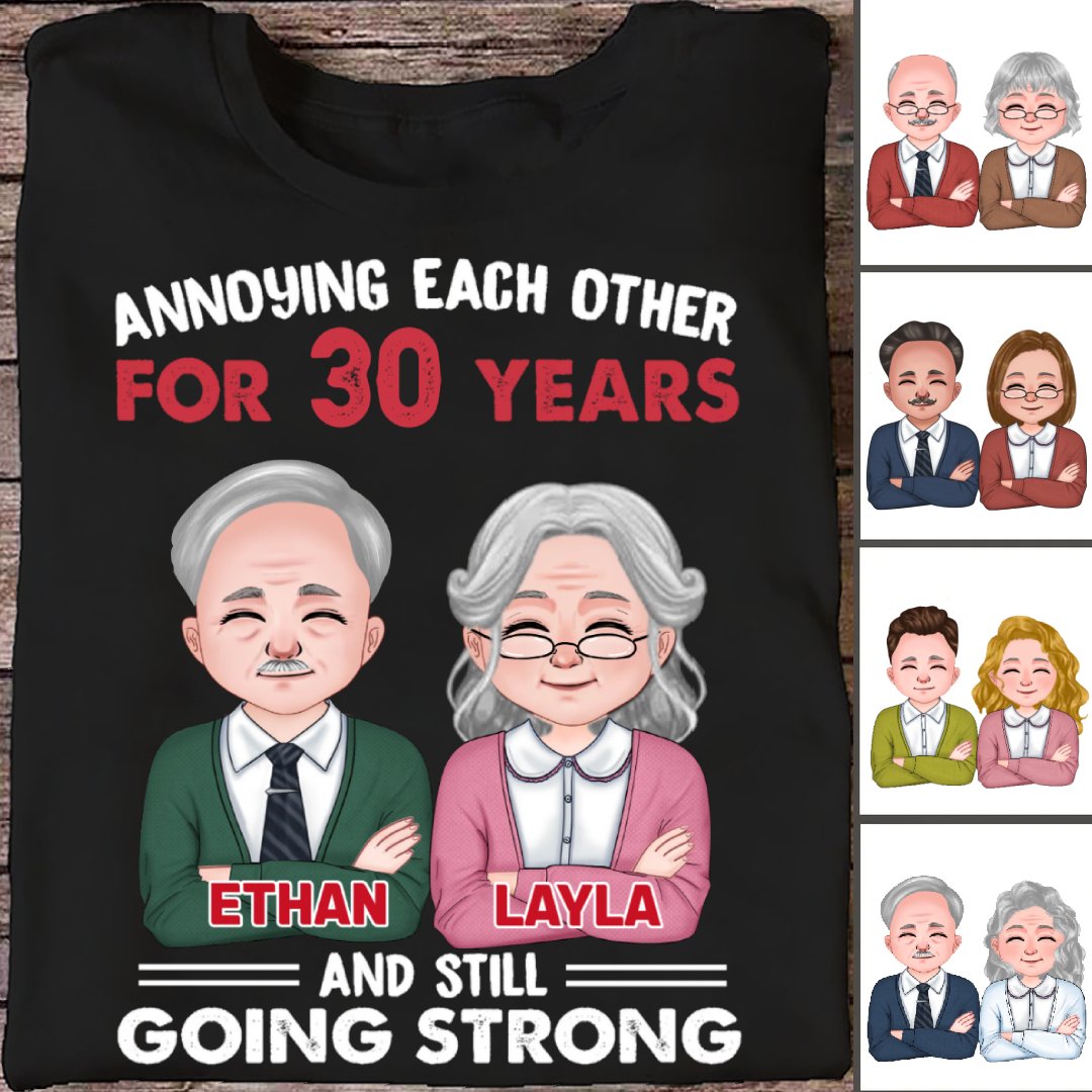 Couple - Annoying Each Other For Many Years Still Going Strong - Personalized Unisex T - shirt - Makezbright Gifts