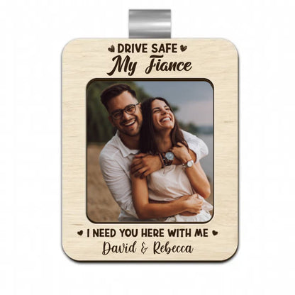 Couple - Custom Photo Drive Safe I Need You Here With Me - Personalized Custom Shaped Car Visor Clip - Makezbright Gifts