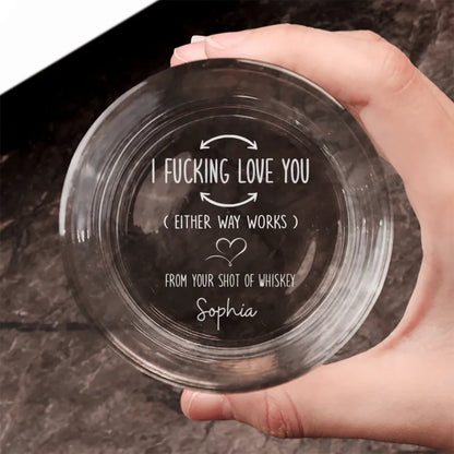 Couple - I F - king Love You - Personalized Engraved Whiskey Glass - Makezbright Gifts