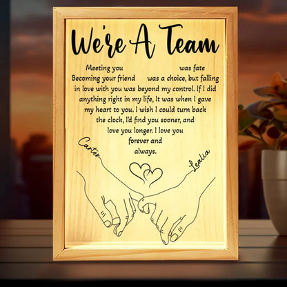 Couple - We're A Team Meeting You Was Fate - Personalized Frame Light Box - Makezbright Gifts