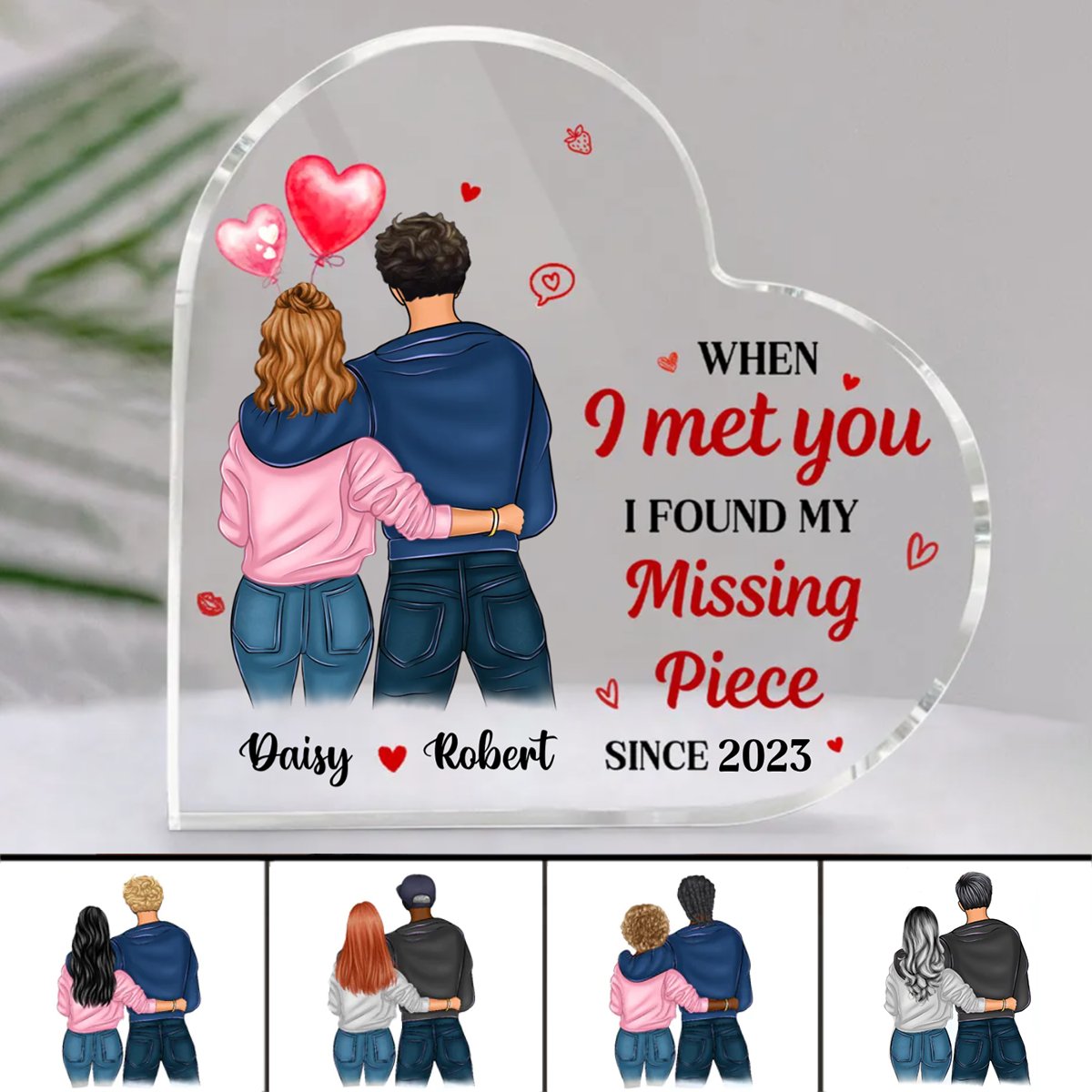 Couple - When I Met You I Found My Missing Piece - Personalized Heart Acrylic Plaque - Makezbright Gifts