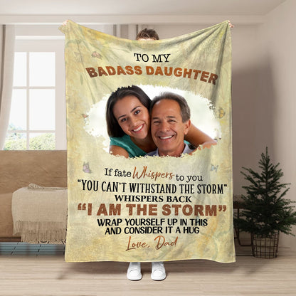 Daughter - To My Badass Daughter From Dad - Personalized Blanket - Makezbright Gifts