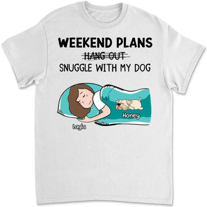 Dog / Cat Lovers - Hang Out Or Snuggle - Personalized Unisex T - Shirt - Makezbright Gifts