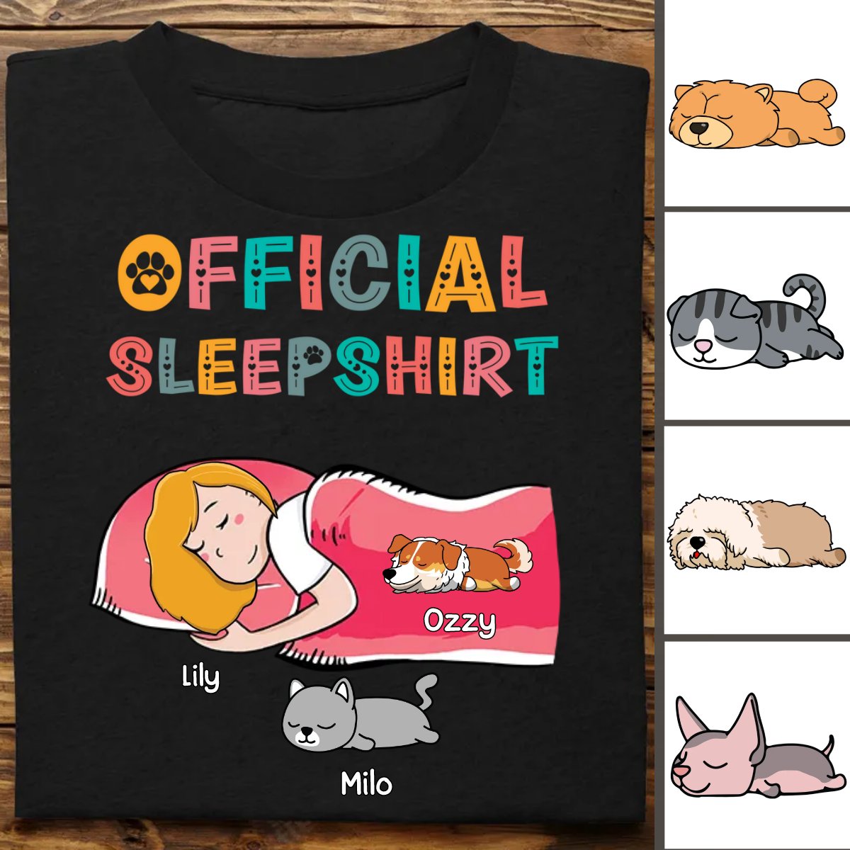 Dog / Cat Lovers - Official Sleepshirt - Personalized Unisex T - Shirt - Makezbright Gifts