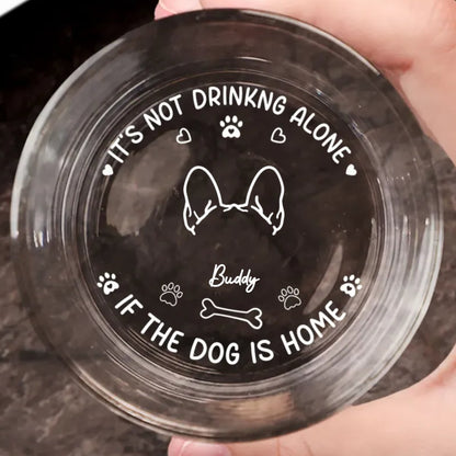 Dog Lovers - It's Not Drinking Alone - Personalized Engraved Whiskey Glass (TB) - Makezbright Gifts