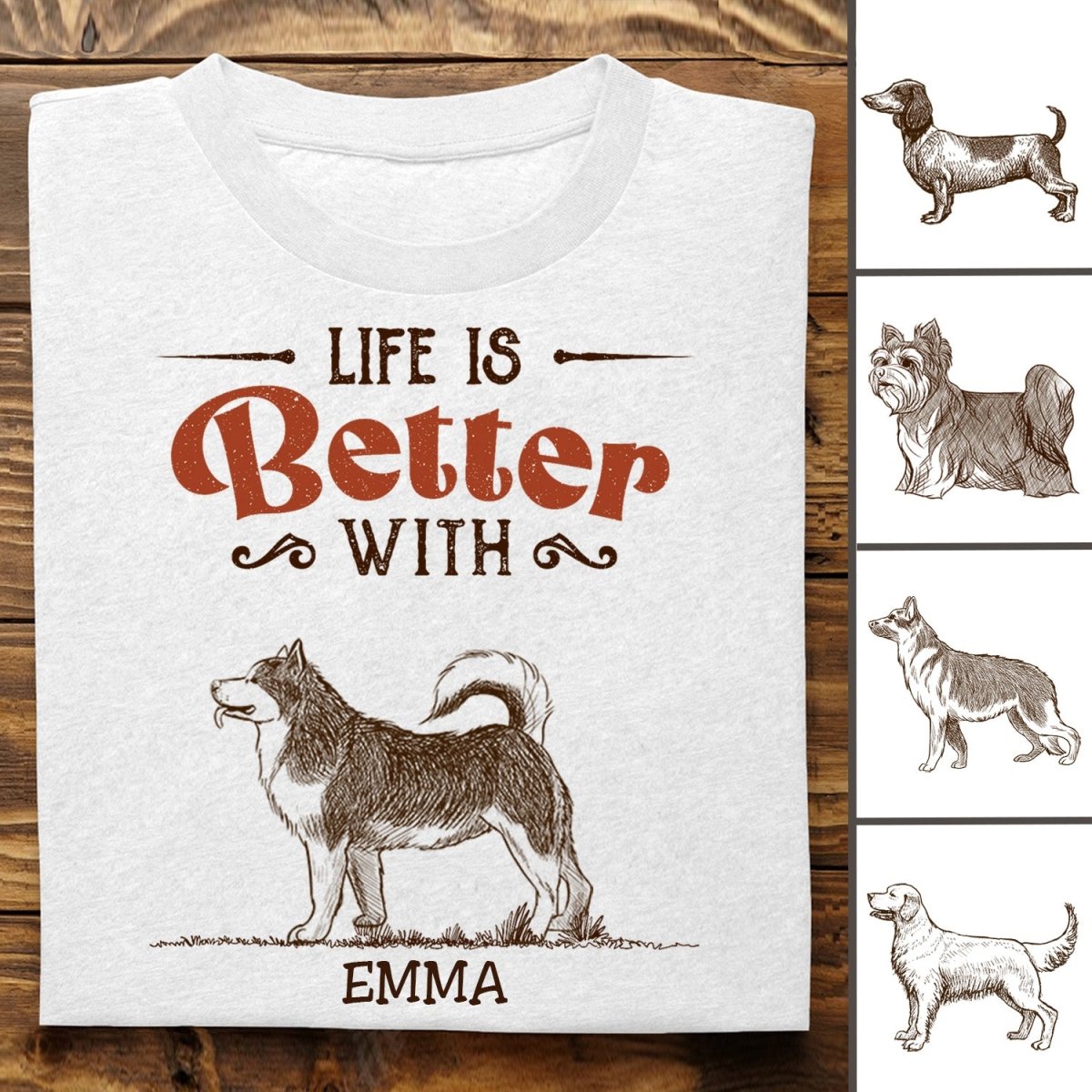 Dog Lovers - Life Is Better With Dogs - Personalized Custom T - Shirt - Makezbright Gifts