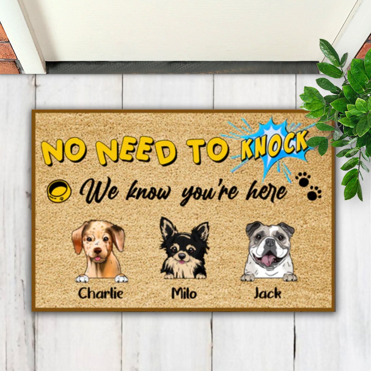 Dog Lovers - No Need To Knock We Know You're Here - Personalized Doormat - Makezbright Gifts