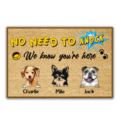 Dog Lovers - No Need To Knock We Know You're Here - Personalized Doormat - Makezbright Gifts