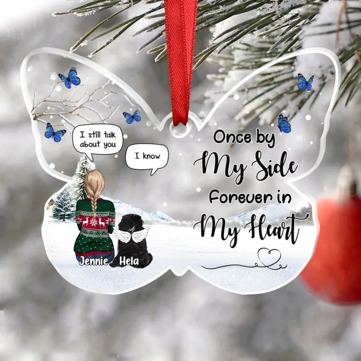 Dog Lovers - Once By My Side Forever In My Heart – Personalized Christmas Acrylic Ornament - Makezbright Gifts