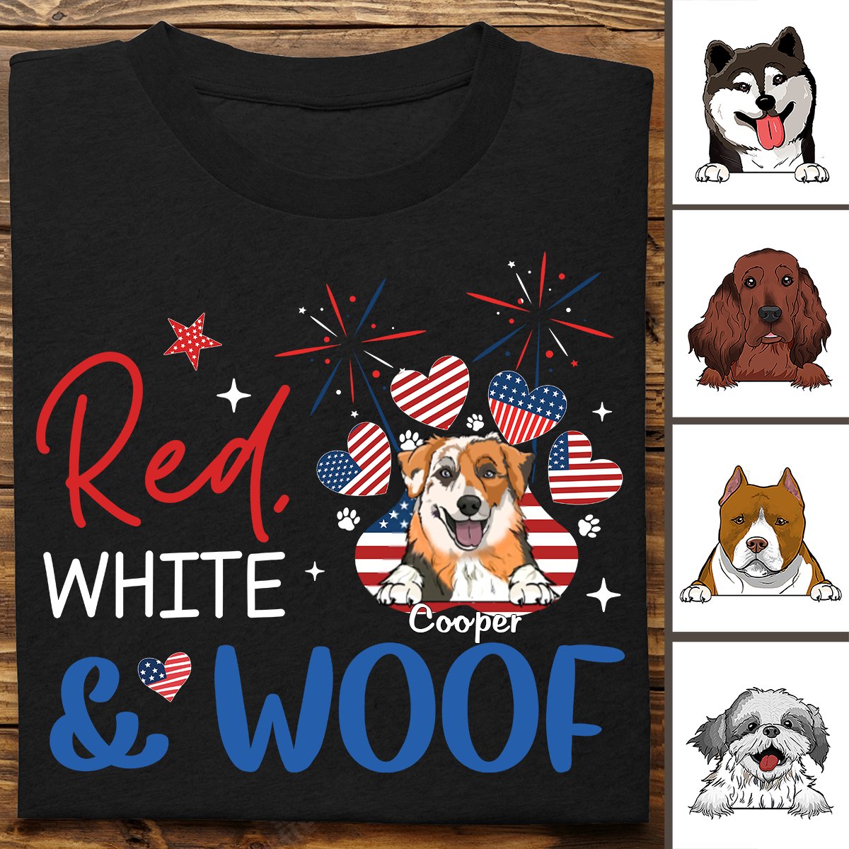 Dog Lovers - Red White And Woof - Personalized T - shirt - Makezbright Gifts