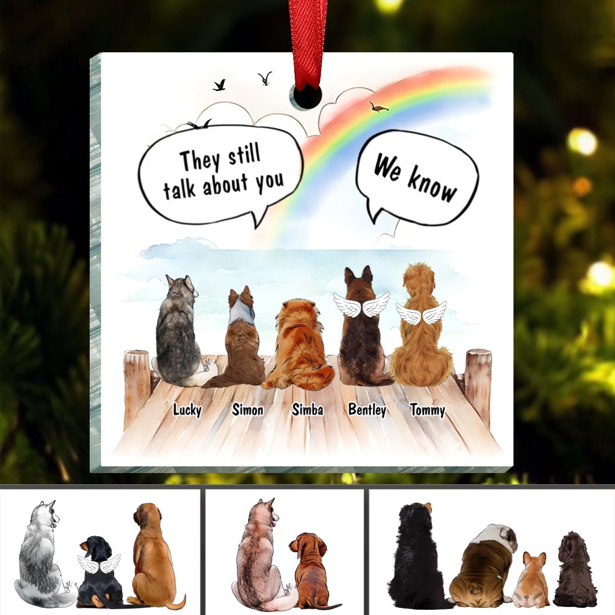 Dog Lovers - They Still Talk About You - Personalized Acrylic Ornament - Makezbright Gifts